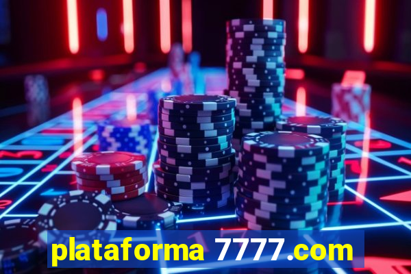 plataforma 7777.com